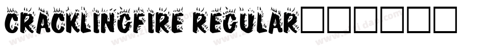 CracklingFire Regular字体转换